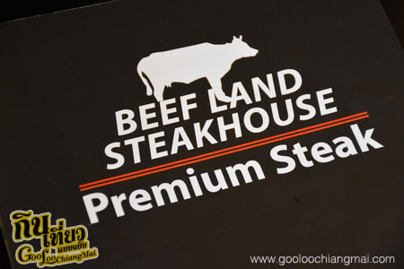 ร้าน บีฟแลนด์ สเต็กเฮ้าส์ Beef Land Steakhouse